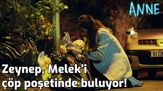 Anne - Zeynep, Meleki Çöp Poşetinde Buluyor
