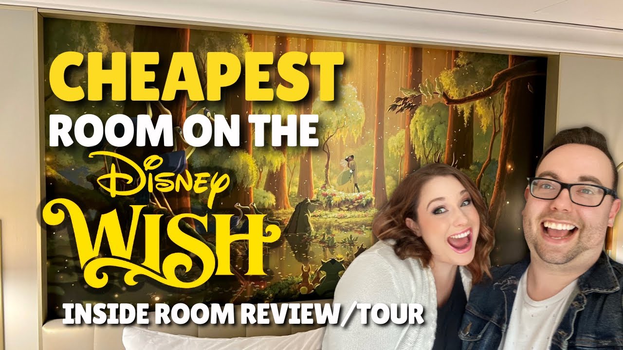 What's the CHEAPEST room on the Disney Wish? Review and Room Tour of