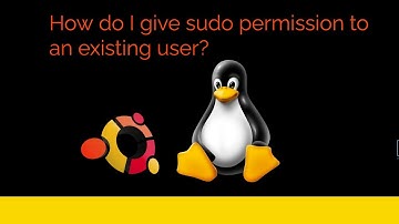 How to grant sudo privileges to an existing Linux user