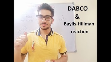 Baylis-Hillman Reaction and DABCO