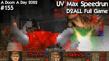 Doom Vigor D2ALL Full Game UV Max Speedrun 1:35:09 100% Kills / 100% Secrets