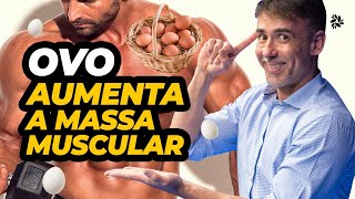 COMA OVO E AUMENTE A SUA MASSA MUSCULAR| Dr Dayan Siebra