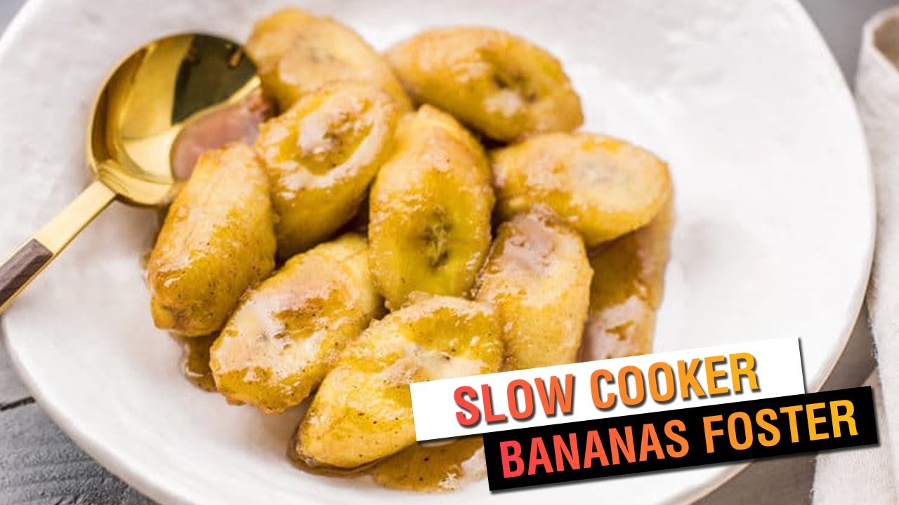 Slow Cooker Bananas Foster YouTube