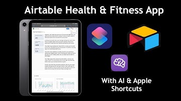 Unleash Your Health Data: Airtable Meets AI & Apple Shortcuts
