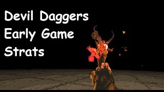 An Early Game Guide to Devil Daggers.