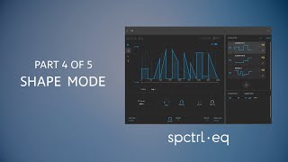 SPCTRL EQ Tutorial   Part 04 of 05   Transform Mode
