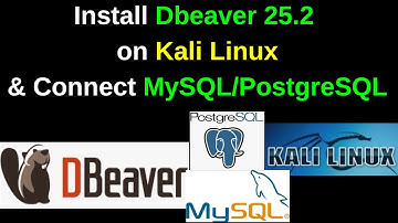 Installeer DBeaver 25 SNEL op Kali Linux 2025.3! Verbind PostgreSQL en MySQL als een pro.