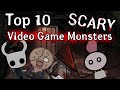 Top 10 Scary Video Game Monsters