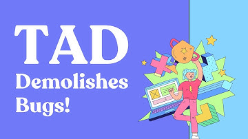 The TAD Debugging Framework