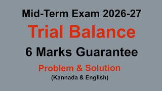 1st PUC Accountancy | Trial Balance | 6 Marks Problem | Midterm Exam 2026 | Important Questions