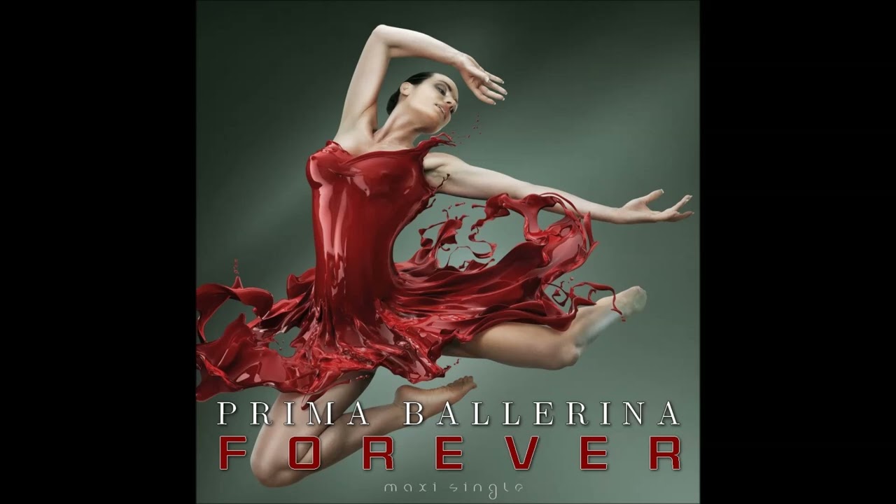 Watch Prima Ballerina - Forever Extended Version on YouTube Watch Prima Ballerina - Forever Extended Version on YouTube