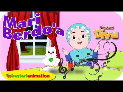 MARI BERDOA  - Lagu Anak Indonesia - HD | Kastari Animation Official
