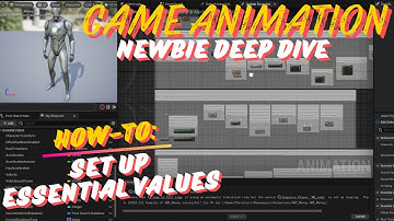 GASP 5.4 AnimBP from Scratch #2: Update Essential Values
