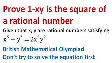Show 1-xy is a perfect square of a rational. British Mathematical Olympiad |Mathematical competition