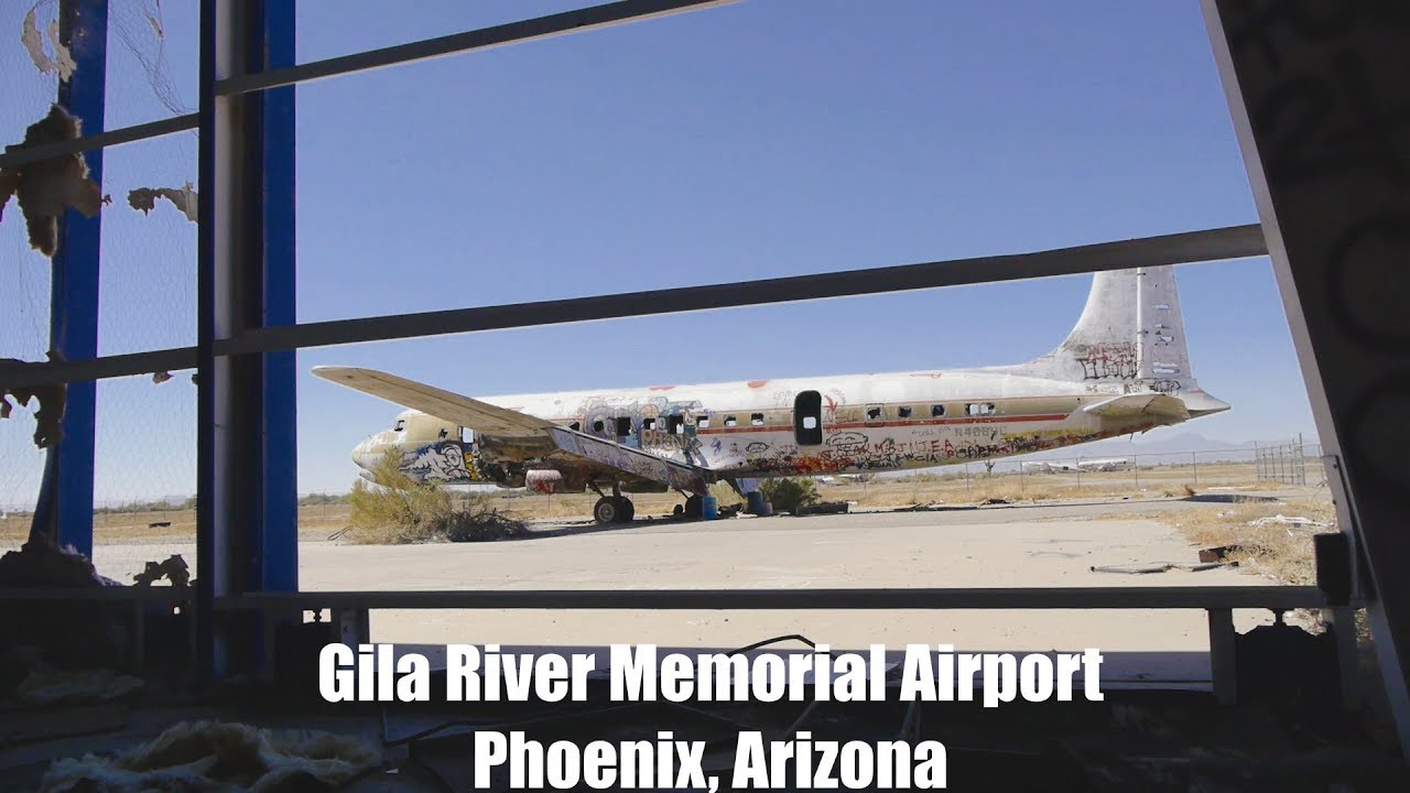 Exploring Abandoned Gila River Airport Phoenix, Arizona YouTube