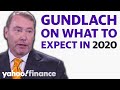 Jeffrey Gundlach talks what to expect in 2020, the markets, and the Fed