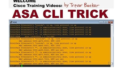 Interface MAC address CLI Trick  : Intro to ASA Firewalls : Cisco Training Videos