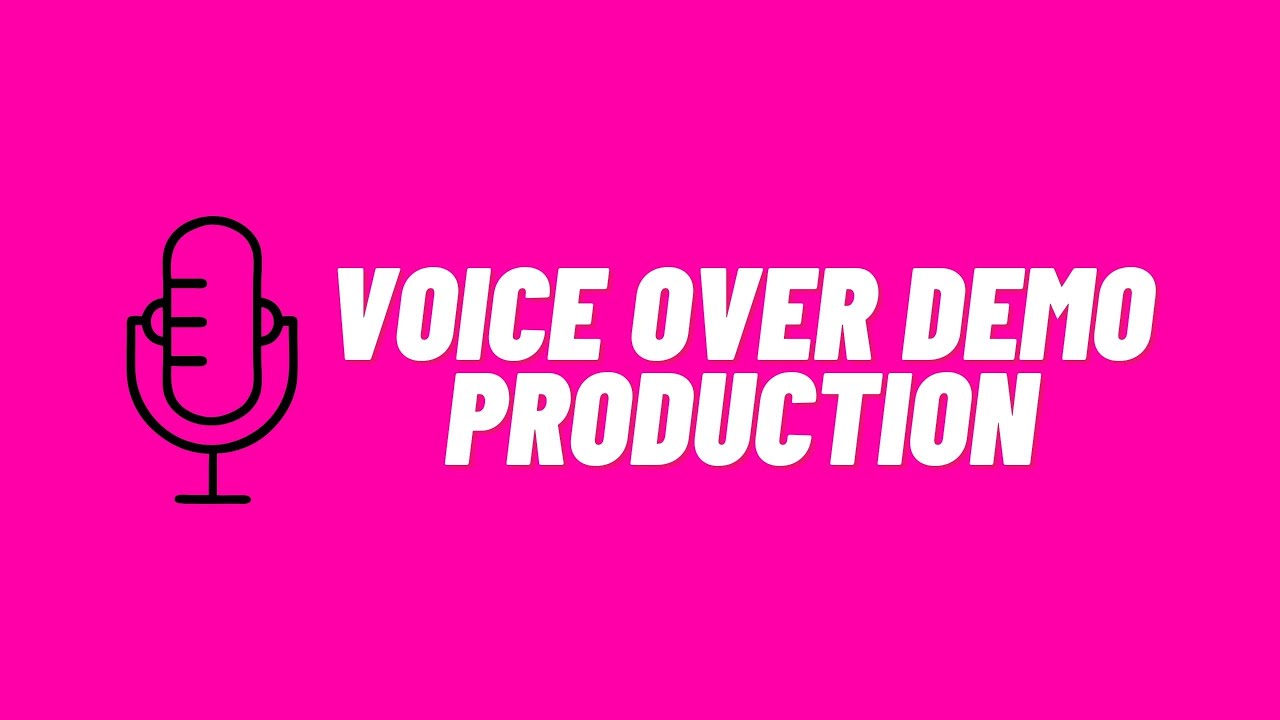 Professional Voice Demo Production