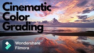 How to Make Cinematic Color Grading in Filmora