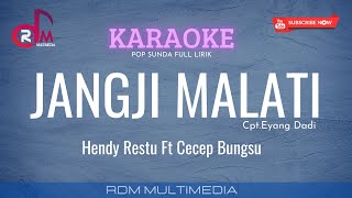 Janji Malati - Hendy Restu Ft Cecep Bungsu || Karaoke Lirik