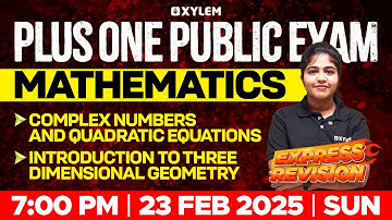 Plus One Public Exam | Maths -  Express Revision | Xylem Plus One