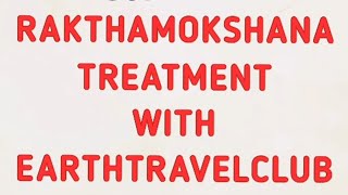Rakthamokshana and Leech Therapy