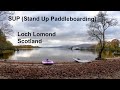 SUP | Stand Up Paddleboarding | Loch Lomond Scotland - Nov 3rd 2019.