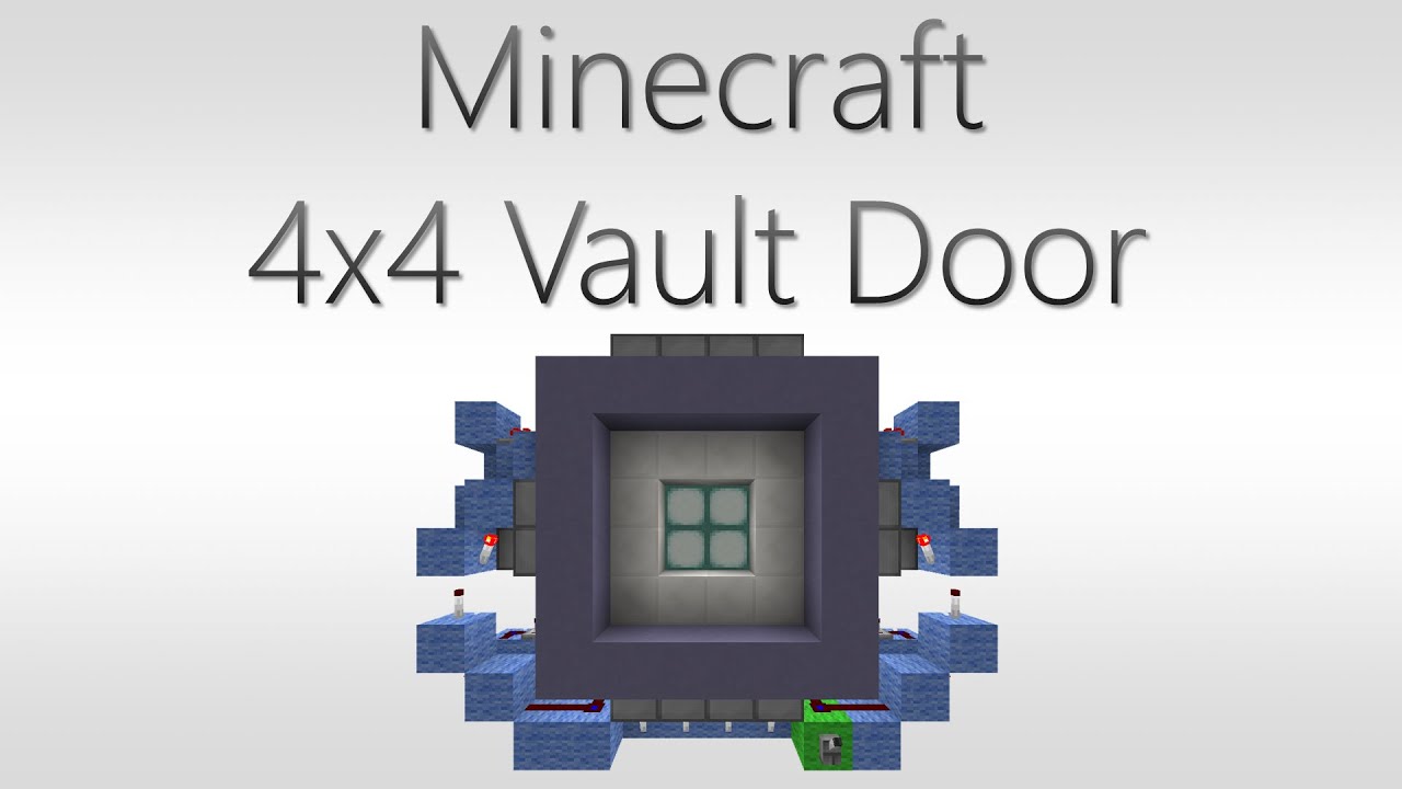 Minecraft 4x4 Double Sided Vault Door [Tutorial] - YouTube