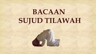 Bacaan sujud tilawah - ustadz ulin nuha