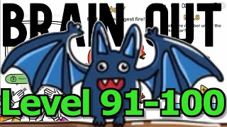 Brain Out Level 91 - 100 ( Level 91 92 93 94 95 96 97 98 99 100 ) + Gameplay