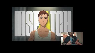 Dispatch | First Playthrough Part 2 Finished