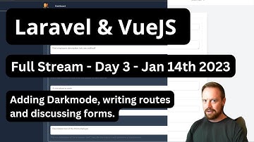 Building with Laravel, Vue & TailwindCSS - adding darkmode - Full Stream 14 January 2023