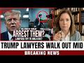 BREAKING: Trump Lawyers WALK OUT Mid-Trial — Judge Blocks Doors, Arrest Threatened