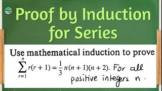 Proof by Induction for Series- Example 2