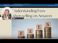 Understanding Fees When Selling On Amazon