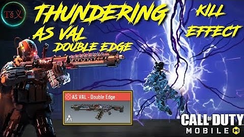 *THUNDERING* KILL EFFECT | AS VAL Double Edge | BEST GUNSMITH LOADOUT | COD MOBILE | Tš义