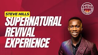 SUPERNATURAL REVIVAL WORSHIP EXPERIENCE || STEVE HILLS ||
