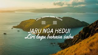 Lagu Sabu - Jaru Nga Hedui || Lirik Lagu Terbaru