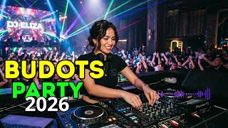 TIKTOK BUDOTS PARTY MIX 2026 🚀 NONSTOP VIRAL DISCO REMIX HITS