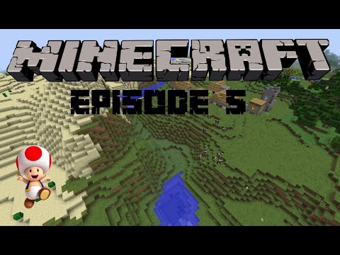Minecraft Lets Play Episode 5 - YouTube