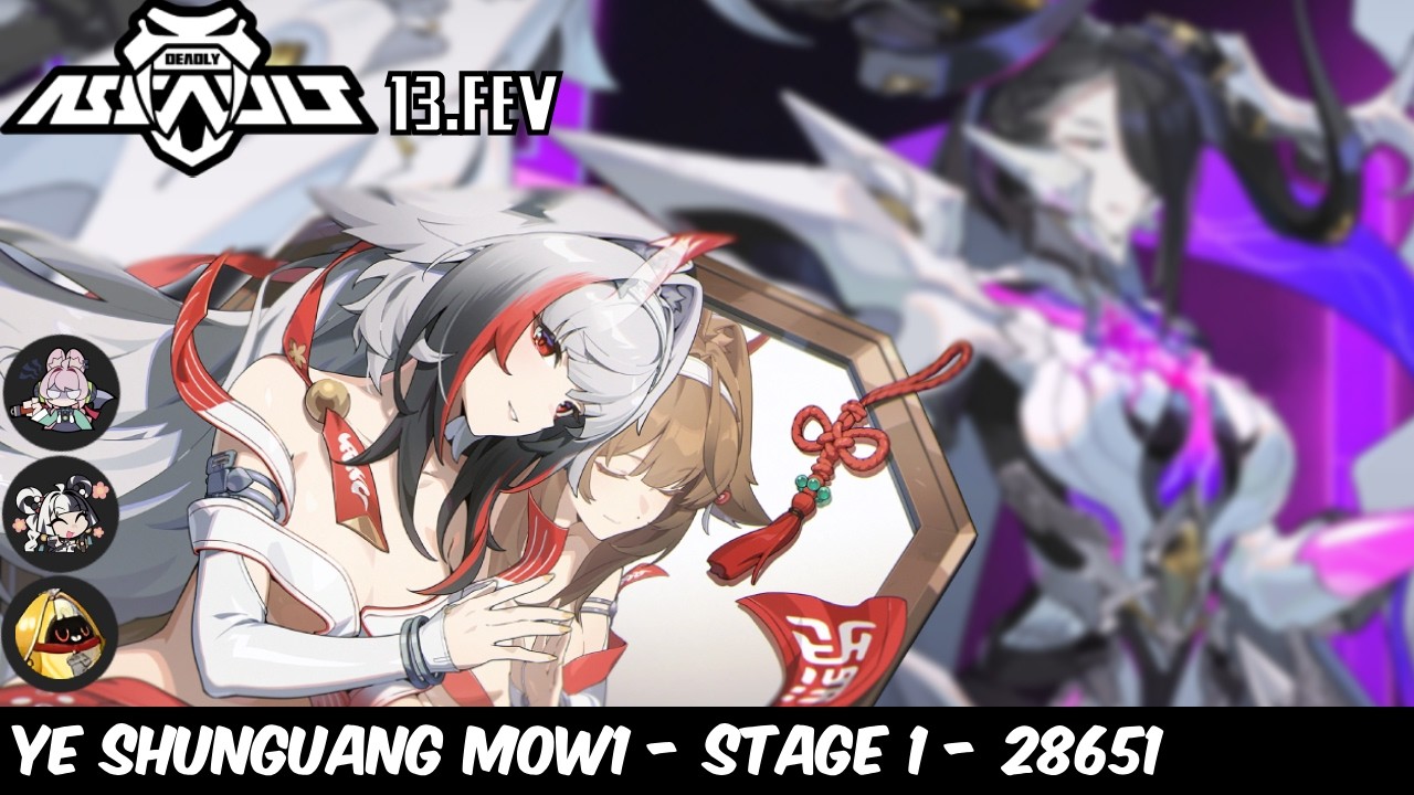 M0W1 Ye Shunguang // Deadly Assault - 13.Fev - Stage 1 (28651 Score) // Zenless Zone Zero
