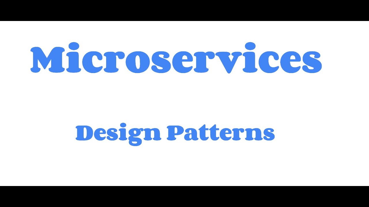 Microservices Design Patterns - YouTube