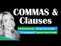 Understanding Commas with Clauses