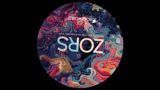 ZORS - Good Things Come To Those Who Wait