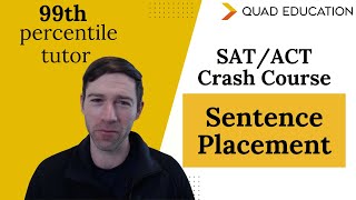 Sentence Placement | SAT/ACT Crash Course