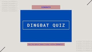 DINGBAT Quiz #4 | Can You Solve These Tricky Little DINGBATS screenshot 4