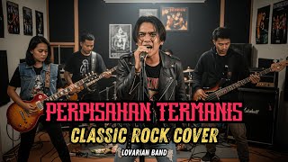 Perpisahan Termanis - Lovarian | Classic Rock Cover by the Cover Zone ID