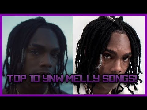 Top 10 Ynw Melly Songs!