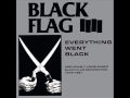 Black Flag Everything Went Black (Full Album/Repress)
