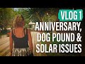 Exploring Tavira, Dog Pound & Our Solar Breaks Down - VLog 1 - Life Reimagined